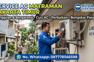 Service AC Matraman Jakarta Timur oleh Mitra AC Elektronik