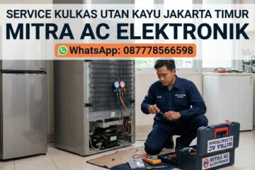 Service kulkas Utan Kayu Jakarta Timur oleh Mitra AC Elektronik